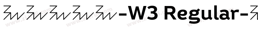 腾祥智黑繁-W3 Regular字体转换